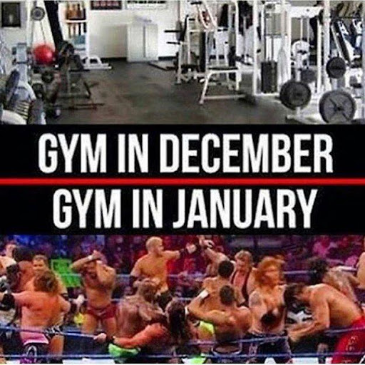 Gym in Dec / Jan - meme